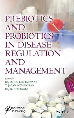 Prebiotics and Probiotics in Disease Regulation and Management book
