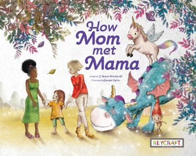 How Mom Met Mama book