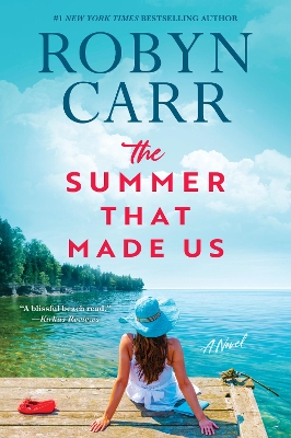 The The Summer That Made Us by Robyn Carr