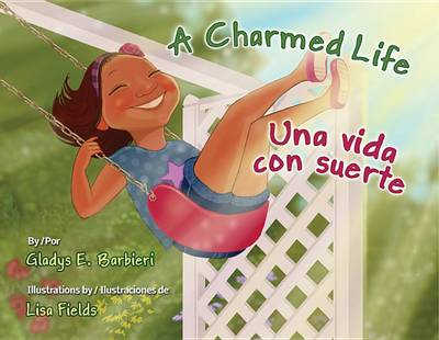Charmed Life / Una Vida Con Suerte book
