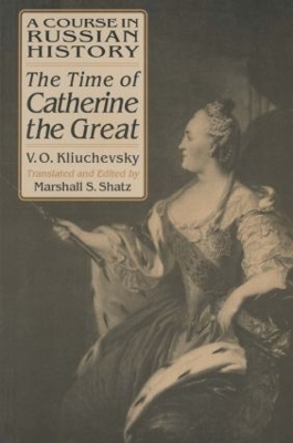 Course in Russian History: The Time of Catherine the Great book