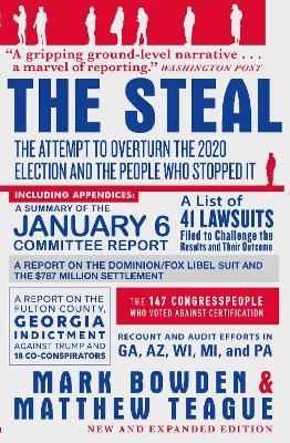 The Steal: The Attempt to Overturn the 2020 US Election and the People Who Stopped It book