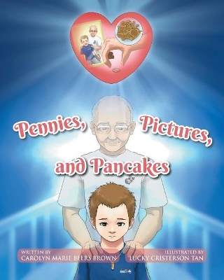 Pennies, Pictures, and Pancakes book