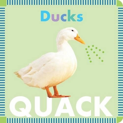 Farm Animals: Ducks Quack book