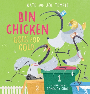 Bin Chicken Goes For Gold by Jol Temple