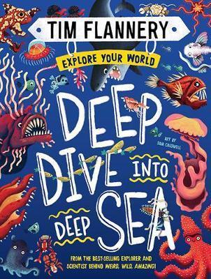 Explore Your World: #2 Deep Dive into Deep Sea book