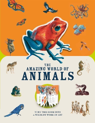 Paperscapes: The Amazing World of Animals: Turn This Book Into a Wildlife Work of Art by Moira Butterfield