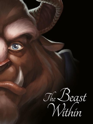 The BEAUTY AND THE BEAST: The Beast Within by Serena Valentino
