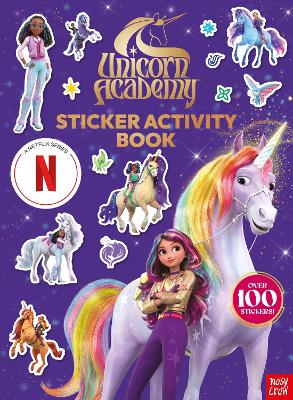 Unicorn Academy: Sticker Activity Book (A Netflix series): An official Netflix TV tie-in sticker activity book book