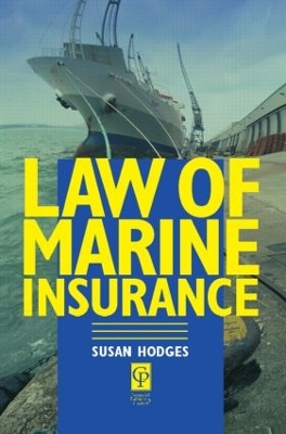 Law of Marine Insurance by Susan Hodges