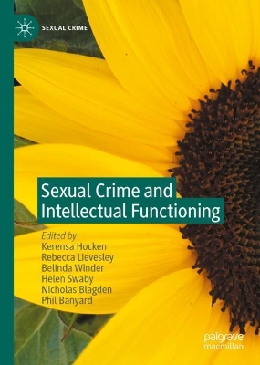 Sexual Crime and Intellectual Functioning by Kerensa Hocken