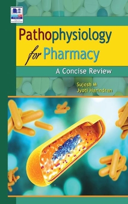 Pathophysiology for Pharmacy: A Concise Review book