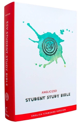 Student Study Bible: English Standard Version (ESV) Anglicised edition book