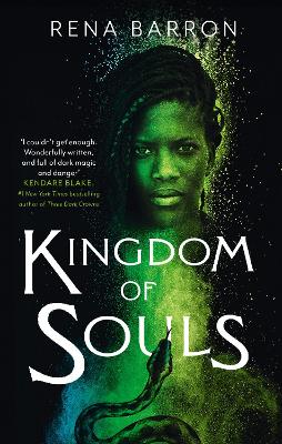 Kingdom of Souls (Kingdom of Souls trilogy, Book 1) by Rena Barron