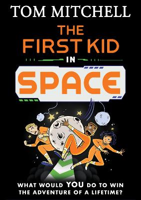 The First Kid in Space book