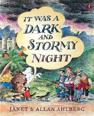It Was a Dark and Stormy Night book