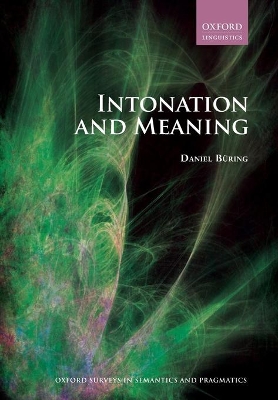 Intonation and Meaning by Daniel Büring