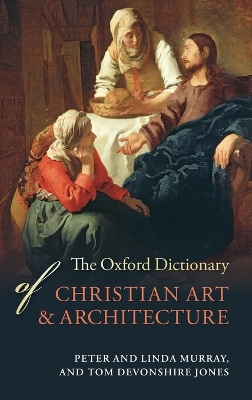 Oxford Dictionary of Christian Art and Architecture book