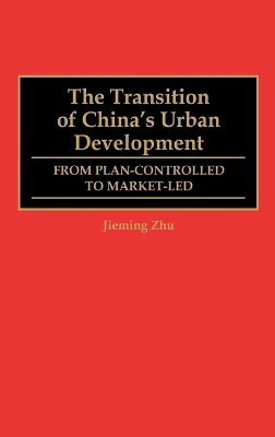 Transition of China's Urban Development book