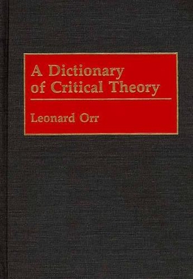 Dictionary of Critical Theory book