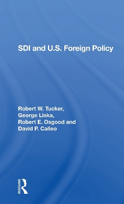 Sdi And U.s. Foreign Policy book