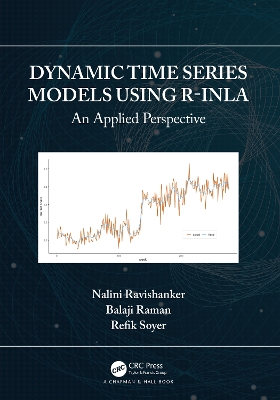 Dynamic Time Series Models using R-INLA: An Applied Perspective book