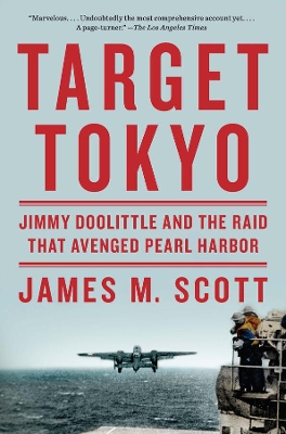 Target Tokyo by James M. Scott