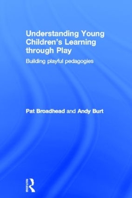 Understanding Young Children's Learning through Play book