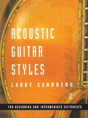 Acoustic Guitar Styles by Larry Sandberg