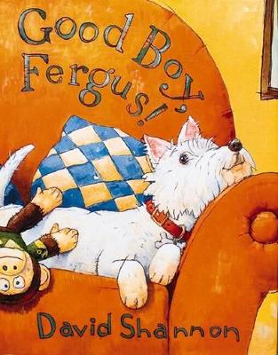 Good Boy, Fergus! book