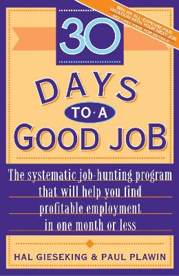Thirty Days to a Good Job book