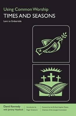 Using Common Worship by David Kennedy