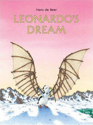 Leonardo's Dream by Hans de Beer
