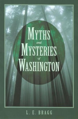 Myths and Mysteries of Washington book