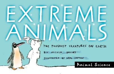 Extreme Animals by Nicola Davies