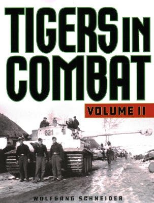 Tigers in Combat book