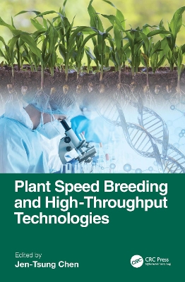 Plant Speed Breeding and High-throughput Technologies book