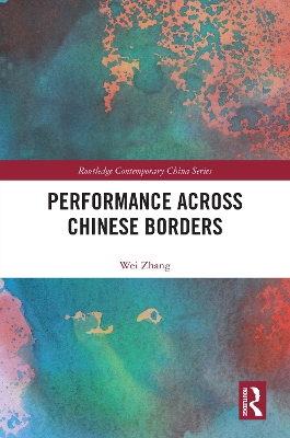 Performance Across Chinese Borders book