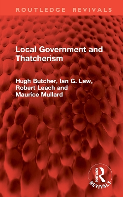 Local Government and Thatcherism book