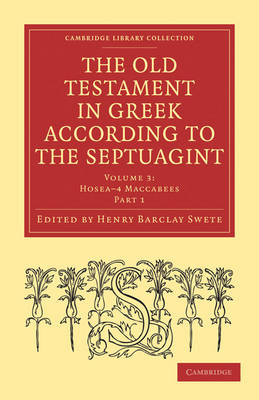 The Old Testament in Greek According to the Septuagint 2 Part Set by Henry Barclay Swete