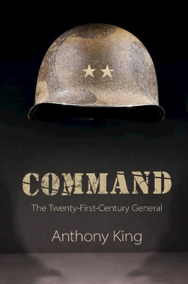 Command: The Twenty-First-Century General book