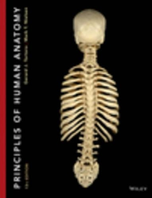 Principles of Human Anatomy 13E with WileyPlus Card by Gerard J. Tortora