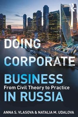 Doing Corporate Business in Russia book