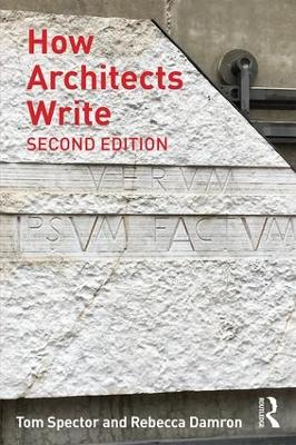 How Architects Write by Tom Spector