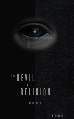 The Devil in Religion (Eco Edition) by C M Brantley