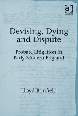 Devising, Dying and Dispute book