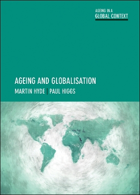 Ageing and globalisation by Martin Hyde