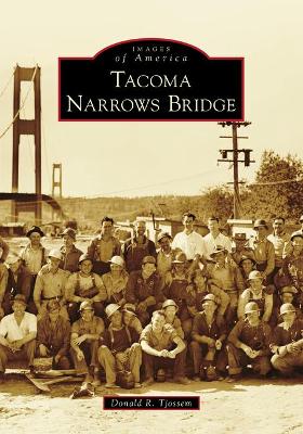 Tacoma Narrows Bridge by Donald R Tjossem