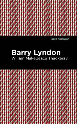 Barry Lyndon by William Makepeace Thackeray