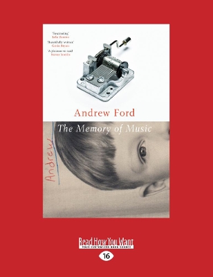 The The Memory of Music by Andrew Ford